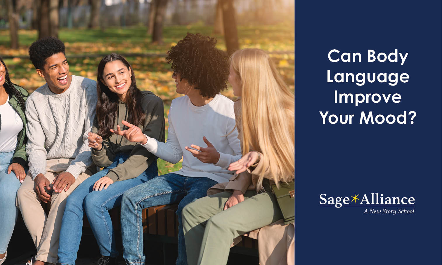 Can Body Language Improve Your Mood? Sage Alliance